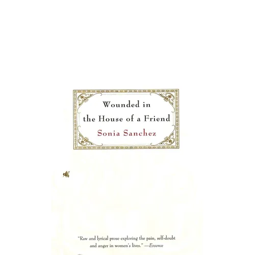 Wounded in the House of a Friend - Paperback
