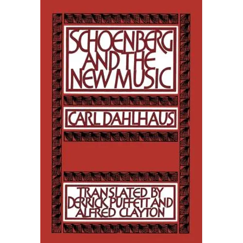 Schoenberg and the New Music - Paperback