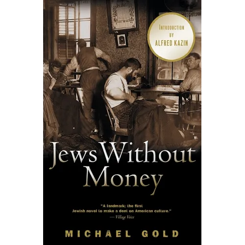 Jews Without Money - Paperback