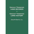 Earliest Tennessee Land Records & Earliest Tennessee Land History