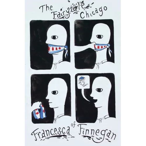 The Fairytale Chicago of Francesca Finnegan - Hardcover