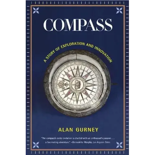 Compass: A Story of Exploration and Innovation (Revised) - Paperback