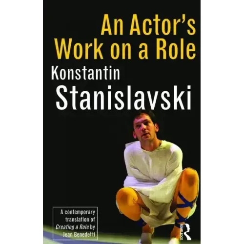 An Actor's Work on a Role - Hardcover