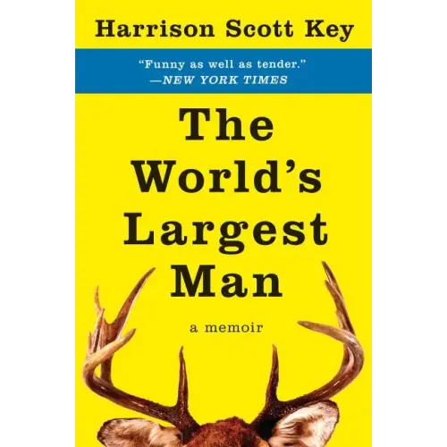 The World's Largest Man: A Memoir - Paperback