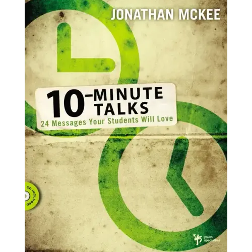 10-Minute Talks: 24 Messages Your Students Will Love [With CDROM] - Paperback