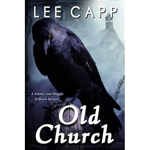 Old Church (A Johnny & Maggie O'Brien Mystery) - Paperback