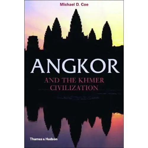 Angkor and the Khmer Civilization - Paperback