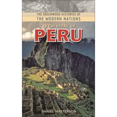 The History of Peru - Hardcover