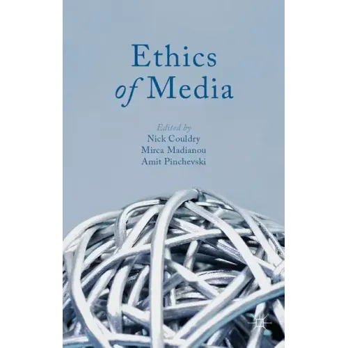 Ethics of Media - Paperback