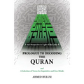 Prologue to Decoding The QURAN