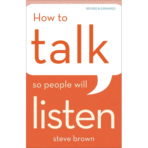 How to Talk So People Will Listen - Paperback