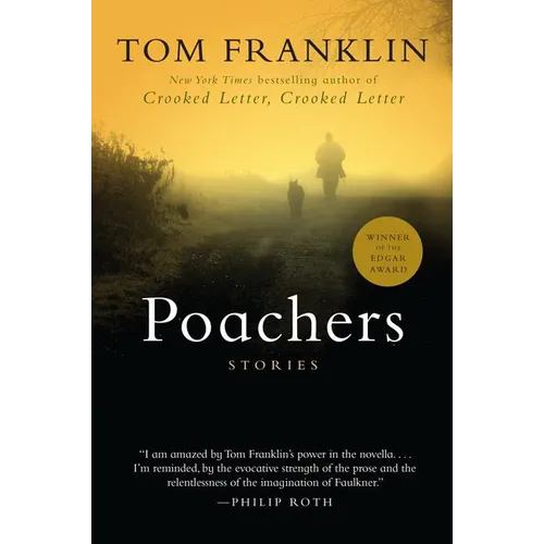Poachers: Stories - Paperback