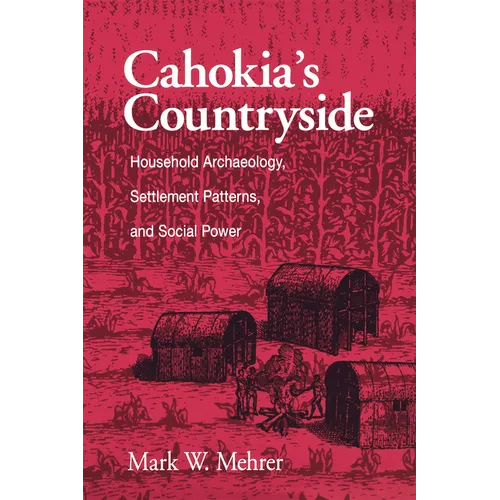Cahokia's Countryside - Paperback