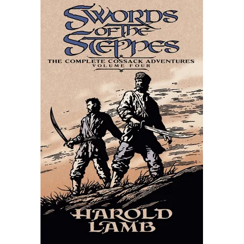 Swords of the Steppes - Paperback