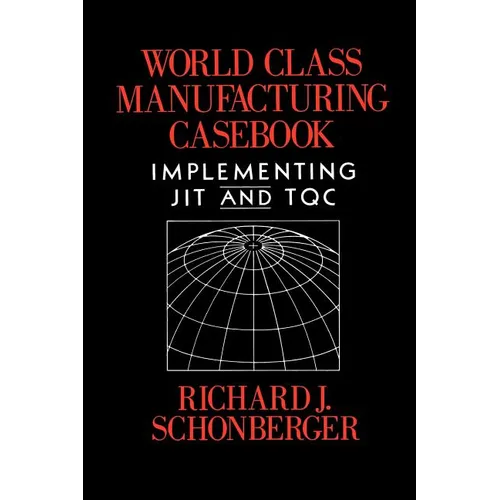 World Class Manufacturing Casebook - Paperback