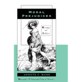 Moral Prejudices: Essays on Ethics