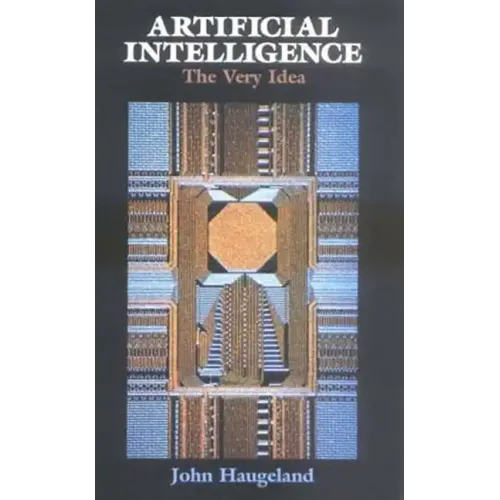 Artificial Intelligence: The Very Idea - Paperback