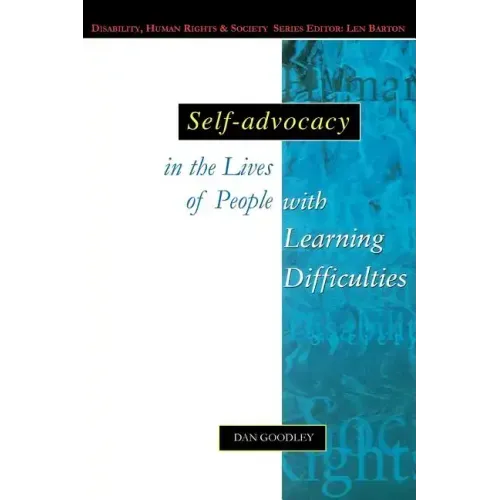 Self-Advocacy in the Lives of People with Learning Difficulties - Paperback