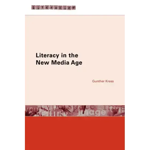 Literacy in the New Media Age - Paperback