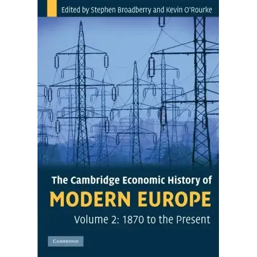 The Cambridge Economic History of Modern Europe - Paperback