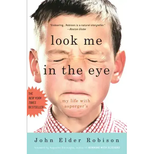 Look Me in the Eye: My Life with Asperger's - Paperback