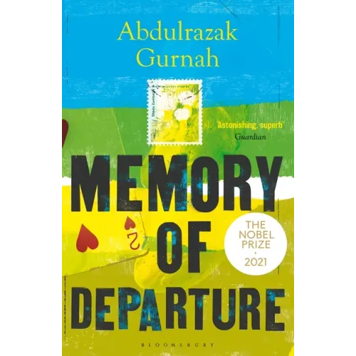 Memory of Departure: By the Winner of the Nobel Prize in Literature 2021 - Paperback