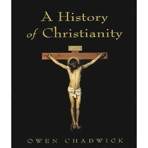 A History of Christianity - Paperback