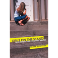 Girls on the Stand: How Courts Fail Pregnant Minors