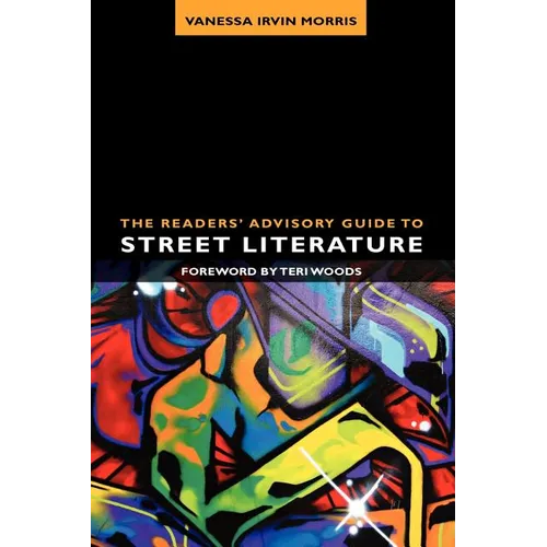 The Readers' Advisory Guide to Street Literature - Paperback