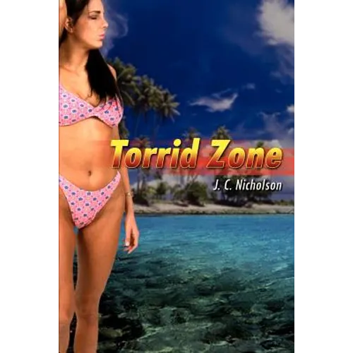 Torrid Zone - Paperback