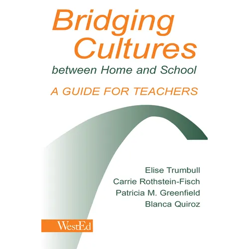 Bridging Cultures Between Home and School: A Guide for Teachers - Paperback
