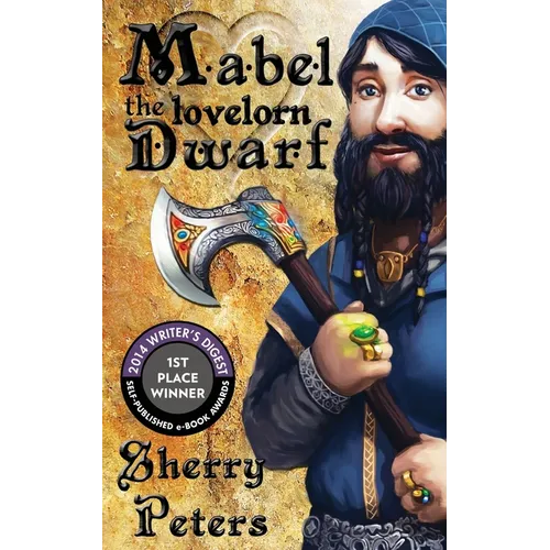 Mabel the Lovelorn Dwarf - Paperback