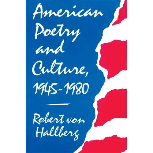 American Poetry and Culture, 1945-1980 - Paperback