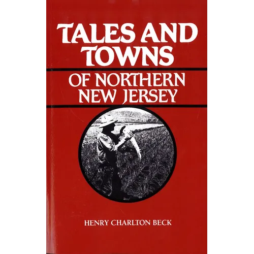 Tales and Towns of Northern New Jersey - Paperback