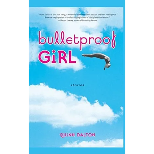Bulletproof Girl: Stories - Paperback