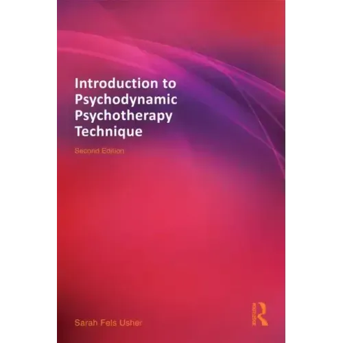 Introduction to Psychodynamic Psychotherapy Technique - Paperback