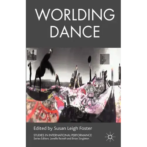Worlding Dance - Paperback