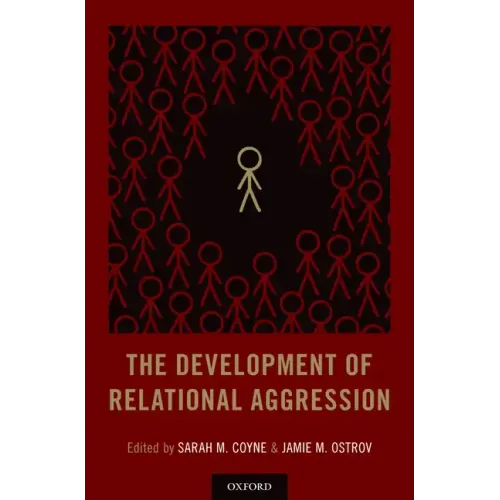 Development of Relational Aggression - Hardcover