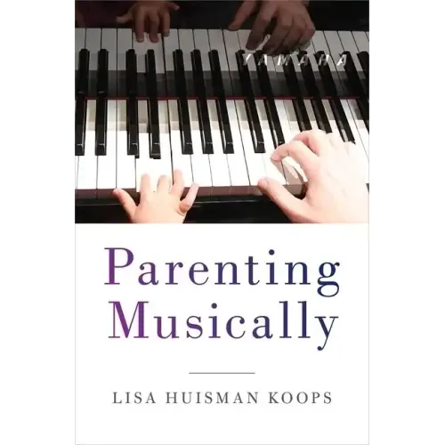 Parenting Musically - Paperback