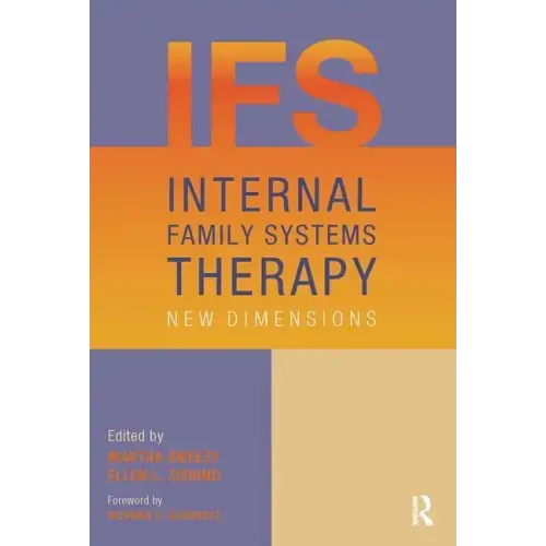 Internal Family Systems Therapy: New Dimensions - Paperback