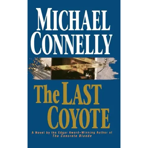 The Last Coyote - Hardcover