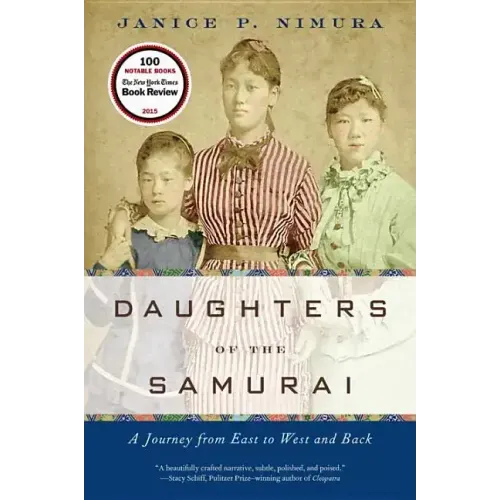 Daughters of the Samurai: A Journey from East to West and Back - Paperback