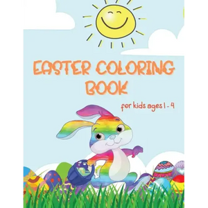 Easter Coloring Book: Coloring Book for Toddlers and Kids - Paperback