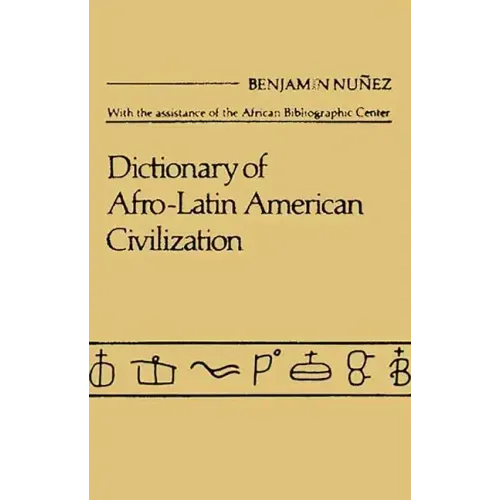 Dictionary of Afro$latin American Civilization. - Hardcover