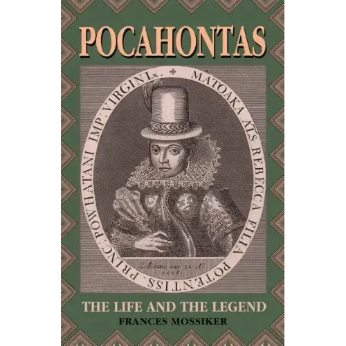 Pocahontas: The Life and the Legend - Paperback