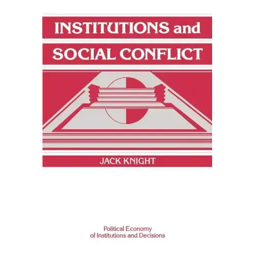 Institutions and Social Conflict - Paperback