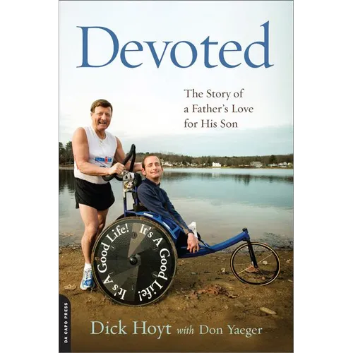 Devoted: The Story of a Father's Love for His Son