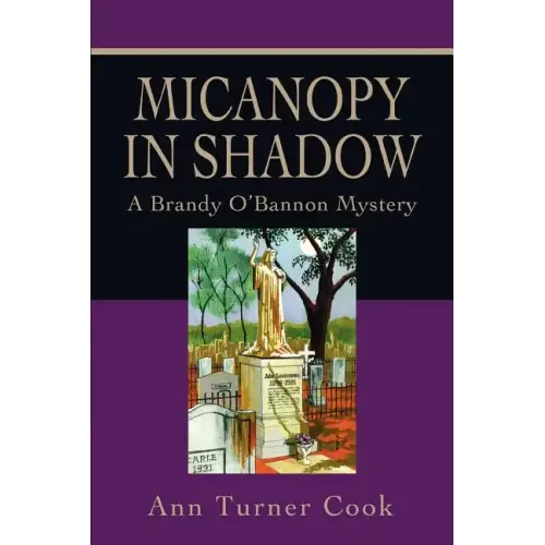 Micanopy in Shadow: A Brandy O'Bannon Mystery - Paperback