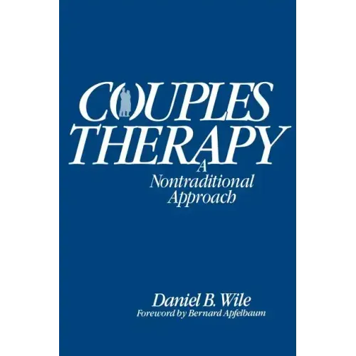 Couples Therapy: A Nontraditional Approach - Paperback
