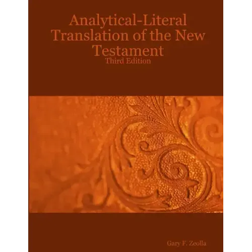 Analytical-Literal Translation of the New Testament-OE - Paperback